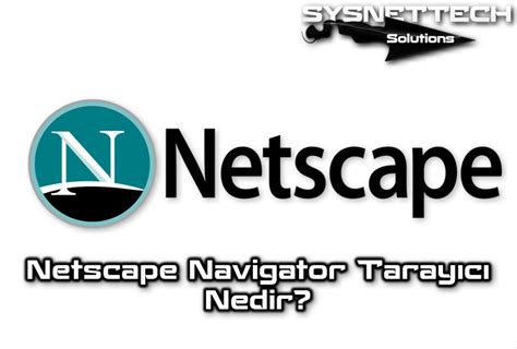 Netscape nedir